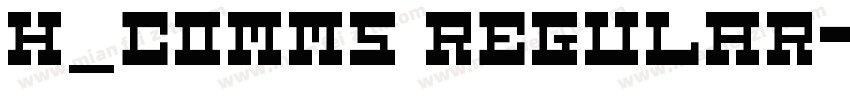 H_COMM5 Regular字体转换